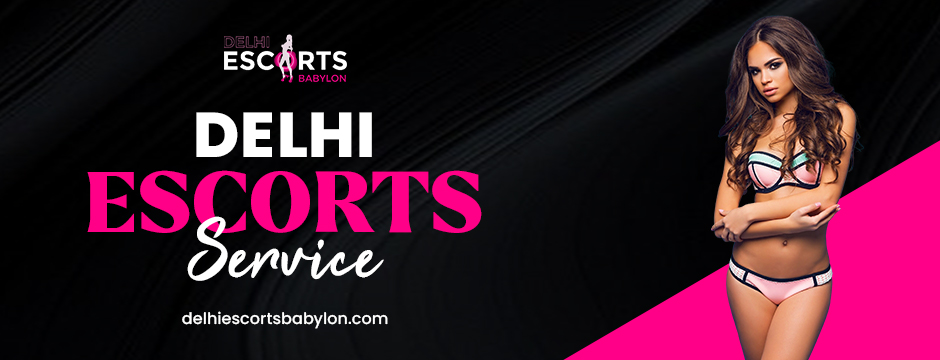 Delhi escorts service