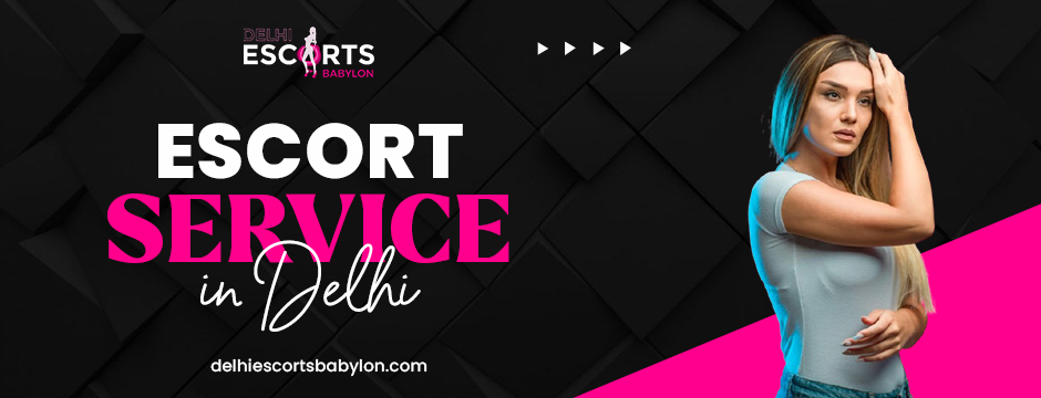 escort service in Delhi
