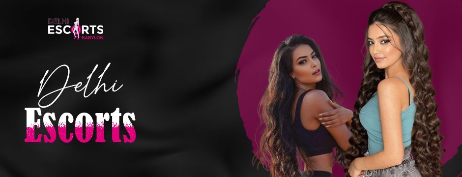 Delhi Escorts