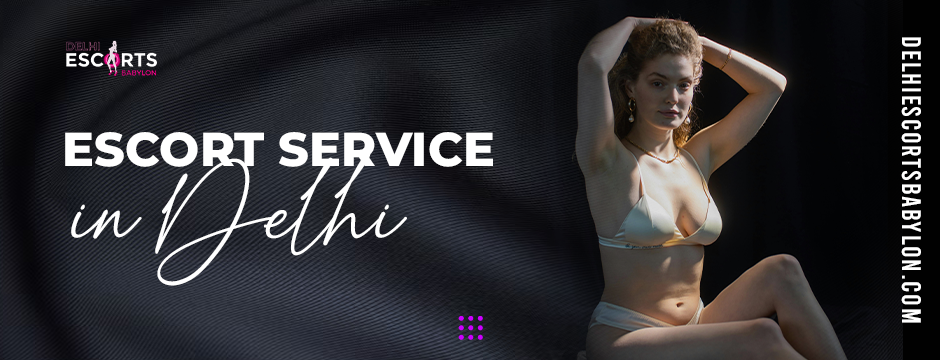 escort service in Delhi
