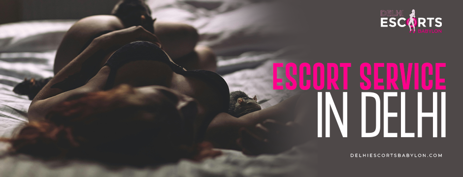 escort service in Delhi