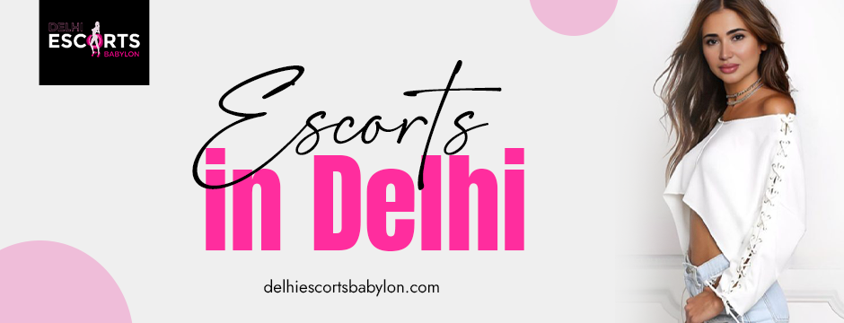 escorts in Delhi