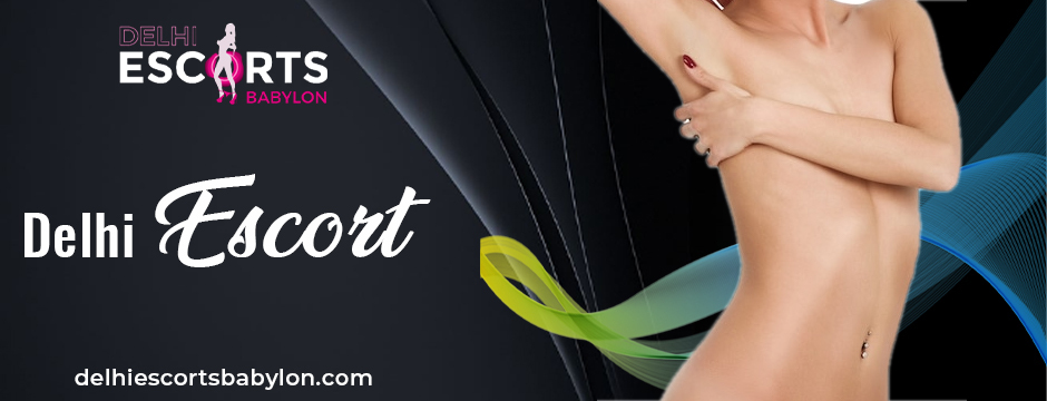 Delhi Escorts
