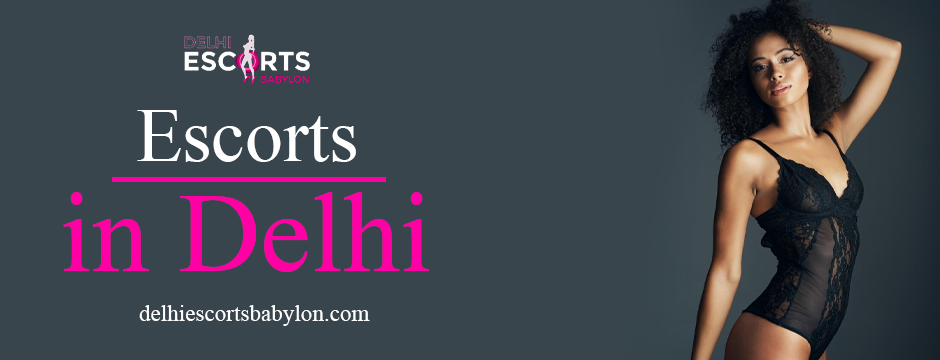escorts in Delhi