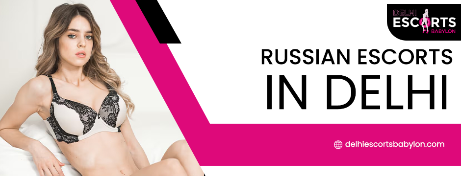 russian escorts in Delhi (5)