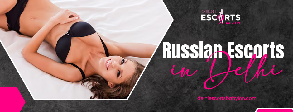 Russian escorts in Delhi (10)