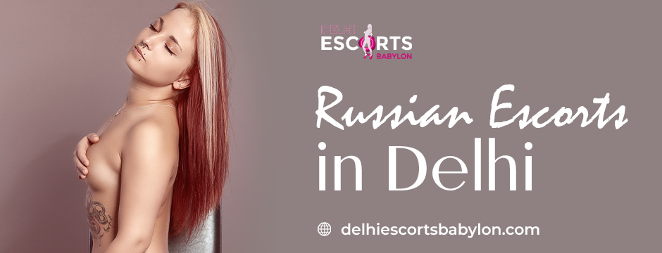 Russian escorts in Delhi (14)