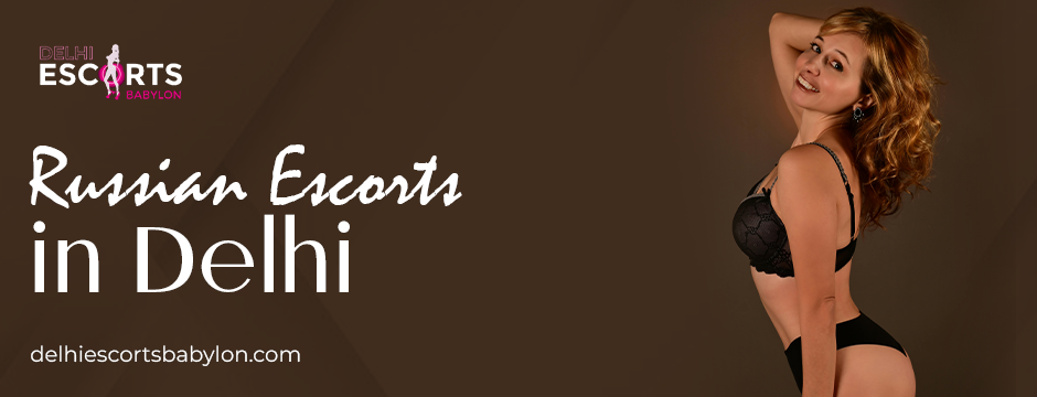 Russian escorts in Delhi (15)