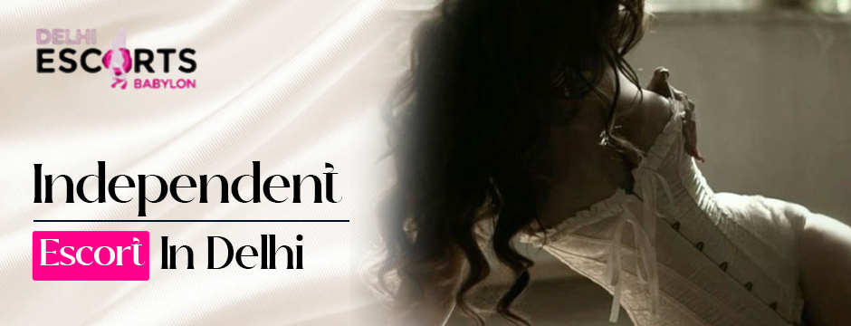 Independent Escorts In Delhi (3)